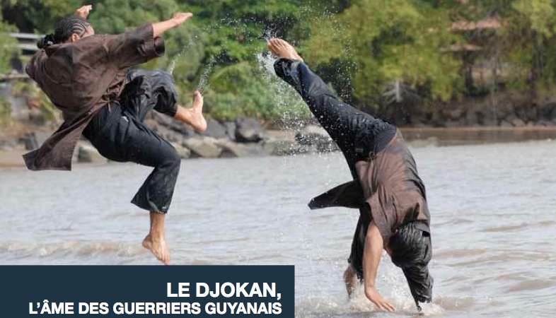 Le Djokan, l’âme des guerriers guyanais