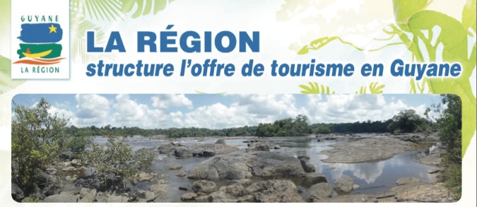 La région structure l’offre de tourisme en Guyane