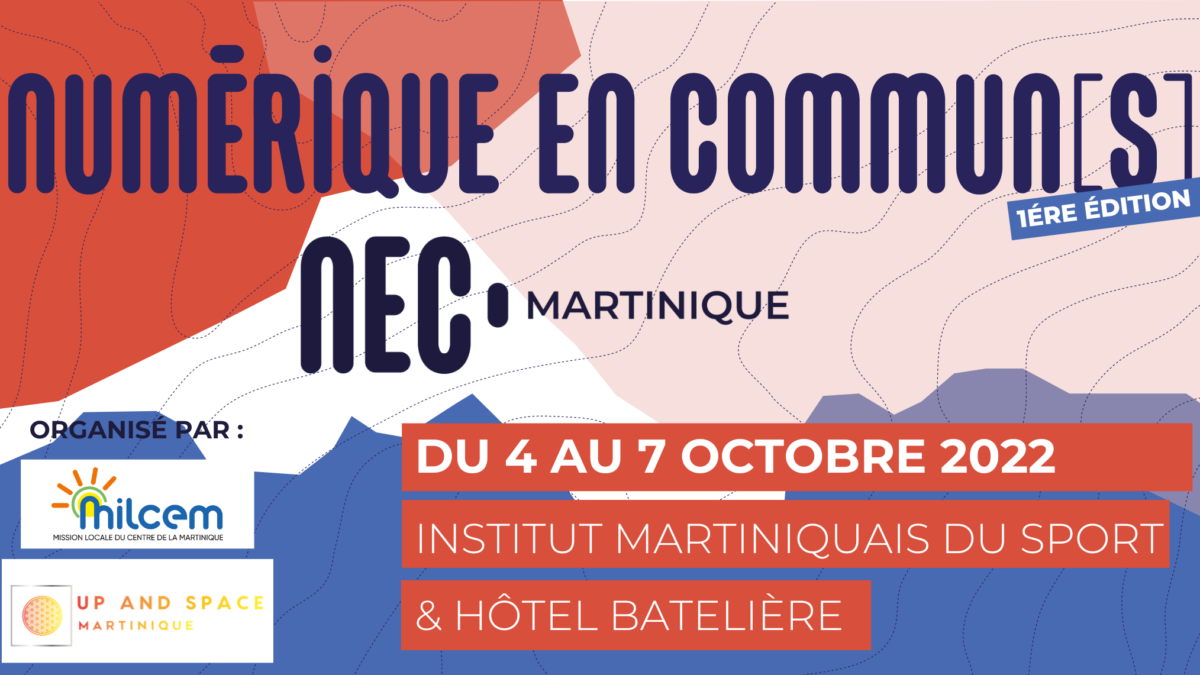 NEC Martinique : Faire ensemble la société numérique de demain